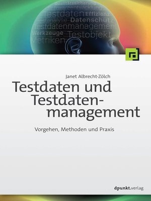 cover image of Testdaten und Testdatenmanagement